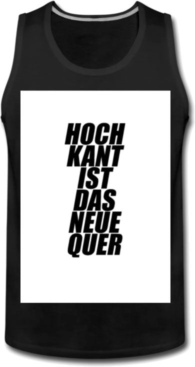 Hochkant ist das neue Quer Tanktop