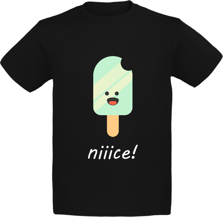 niiice! T-Shirt